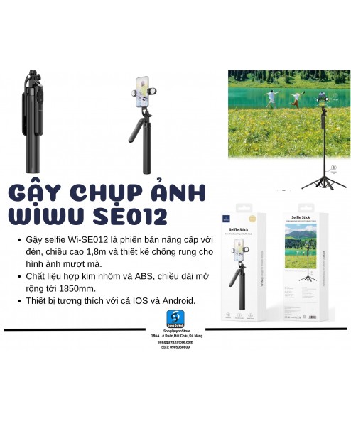 GẬY CHỤP ẢNH WIWU SE012